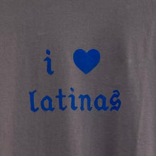 Cargar imagen en el visor de la galería, i love latinas (shirt)